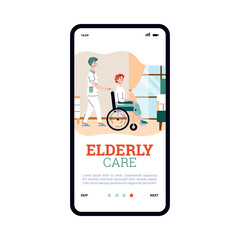 Onboarding screen template for elderly people care services with cartoon nurse and patient in wheelchair, flat cartoon vector illustration isolated on white background.