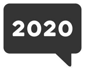 Vector 2020 message illustration. An isolated illustration on a white background.