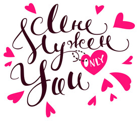 I need only you lettering text translation Russian. Template valentines day greeting card