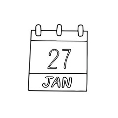 calendar hand drawn in doodle style. January 27. International Holocaust Remembrance Day, date. icon, sticker, element, design. planning, business holiday