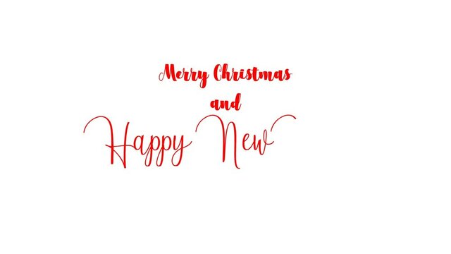 Merry Christmas and Happy New Year animated appearing text with handwriting Text effect isolated on white background