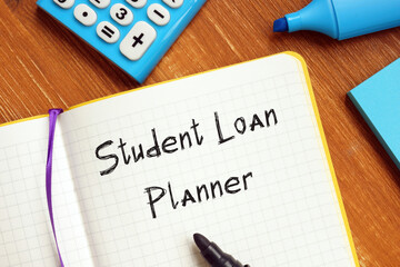 Financial concept about Student Loan Planner with inscription on the sheet.