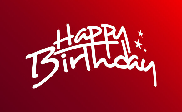 Happy Birthday Vector hand drawn unique typography design decoration, modern ink brush calligraphy isolated on red background. 