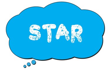 STAR text written on a blue thought bubble.