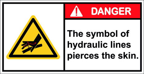 Beware of hydraulic lines piercing the skin.Vector,Danger