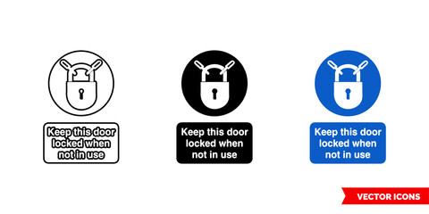 Site security sign keep this door locked when not in use icon of 3 types color, black and white, outline. Isolated vector sign symbol.