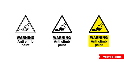 Site security sign warning anti climb paint icon of 3 types color, black and white, outline. Isolated vector sign symbol.