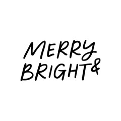 Merry and bright hand drawn Christmas lettering