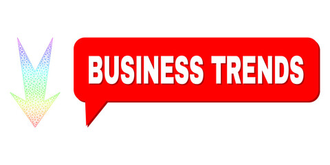 Business Trends and arrow down composition. Rainbow colored network arrow down, and conversation Business Trends bubble frame. Conversation colored Business Trends bubble has shadow.