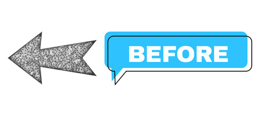 Speech Before blue cloud frame and wire frame arrow left. Frame and colored area are misplaced to Before caption, which is located inside blue colored cloud. Vector quote caption inside forum contour.