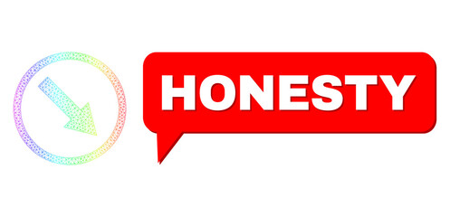 Honesty and down-right rounded arrow composition. Spectrum colored mesh down-right rounded arrow, and chat Honesty bubble frame. Chat colored Honesty bubble has shadow.