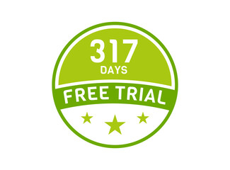 317 days free trial. 317 day Free trial badges