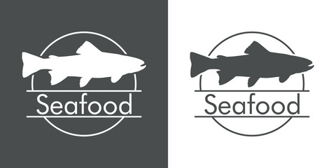 Logotipo con texto Seafood con silueta de trucha o salmón en círculo con lineas en fondo gris y fondo blanco