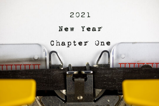 Old Typewriter With Text 2021 New Year Chapter One