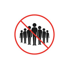 No crowd sign Prohibition icon for quarantine. No people sign