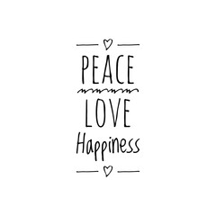 ''Peace, love, happiness'' Lettering