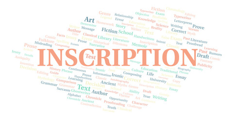 Inscription typography word cloud create with the text only