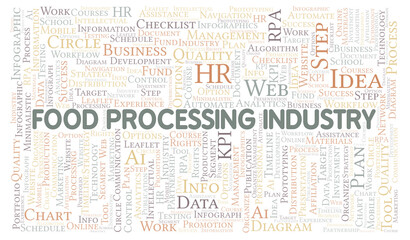 Food Processing Industry typography word cloud create with the text only.