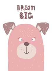 cute puppy with a lettering quote 'Dream big' in scandinavian style for nursery posters, kids apparel, prints, cards, stickers, etc. 