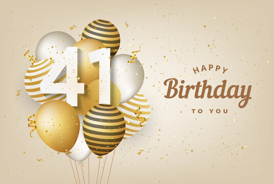 41 Birthday" Images – Browse 248 Stock Photos, Vectors, and Video | Adobe Stock