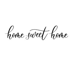 Naklejka na ściany i meble Home sweet home - handwritten black text on white background.