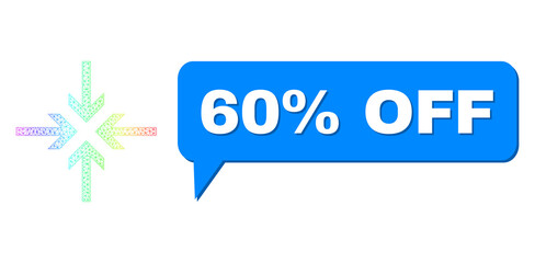 60% Off and reduce arrows vector. Spectrum colored mesh reduce arrows, and conversation 60% Off bubble frame. Conversation colored 60% Off cloud has shadow.