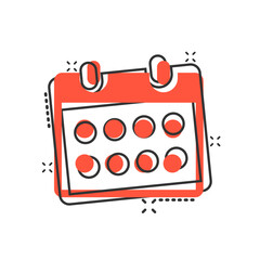 Calendar icon in comic style. Agenda cartoon vector illustration on white isolated background. Schedule planner splash effect business concept.