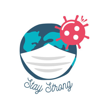 Covid 19 Virus Sticker Of Stay Strong And World With Mask Vector Design