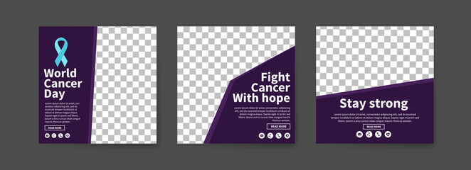 Social media post templates for world cancer day. To warn of the dangers of cancer. Education about cancer.