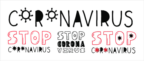 Vector lettering about coronavirus. Ad poster design for the design of t-shirts, bags, banners, stickers.