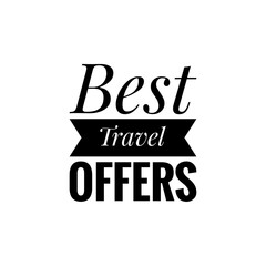 ''Best travel offers'' Lettering