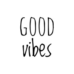 ''Good vibes'' Lettering
