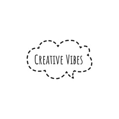 ''Creative vibes'' Lettering