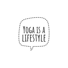 ''Yoga is a lfiestyle'' Lettering