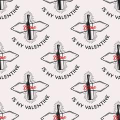 Fototapeta premium Valentine's day sarcastic pattern. Wine is my Valentine quote seamless background. Sarcasm wallpaper with hearts. Stock vector fashion texture