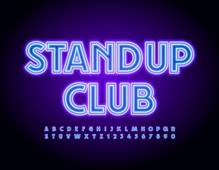 Vector neon flyer Stand Up Club. Glowing light Font. Illuminated Led Alphabet Letters and Numbers set