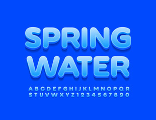 Vector eco sign Spring Water. Blue modern Font. Bright Alphabet Letters and Numbers set