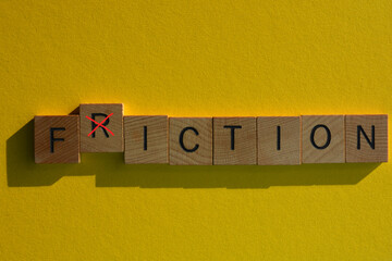 Friction, Fiction