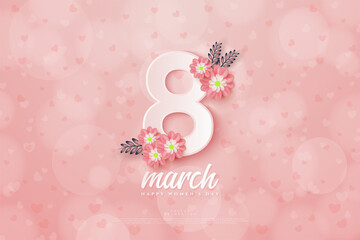 8 march with white numbers on top of pink flowers.