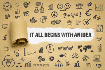 It all begins with an idea
