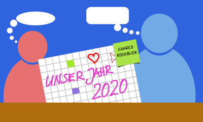 Zwei Personenfiguren in hellblau und rosa mit weißen Sprechblasen hinter einer karierten Seite vom Flipchart mit der Aufschrift unser Jahr 2020 vor blauem Hintergrund