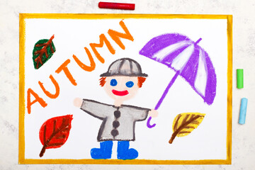 Colorful drawing: Smiling man holding umbrella. Word AUTUMN