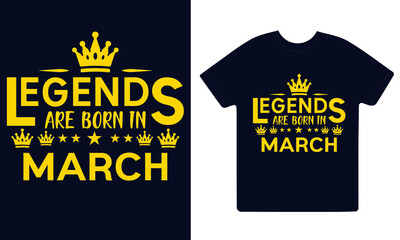Legends are born in months vintage typography set. T-shirt printable birthday vector SVG illustration design.