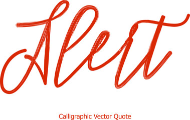 Alert Beautiful Cursive Typography Red Color Text 