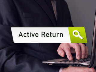 Business concept about Active Return with sign on the piece of paper.
