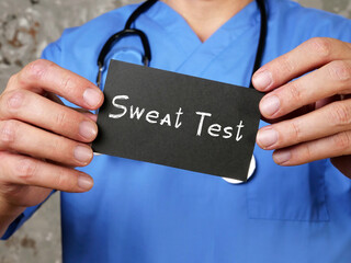 Health care concept meaning Sweat Chloride Test Sweat Test with phrase on the page.