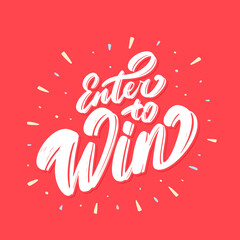 Enter to win. Vector banner.