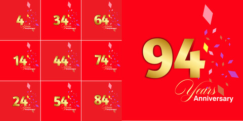 set 4, 14, 24, 34, 44, 54, 64, 74, 84, 94 Year Anniversary celebration Vector Template Design Illustration