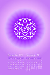 Yoga calendar. December 2021. January 2022. Sahasrara icon. English calender template.  Planning grid. Creative design. The seventh crown, parietal chakra. Vector purple gloss and shine. Sacral sign