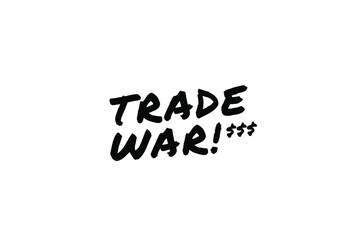TRADE WAR Poster Quote Paint Brush Inspiration Black Ink White Background